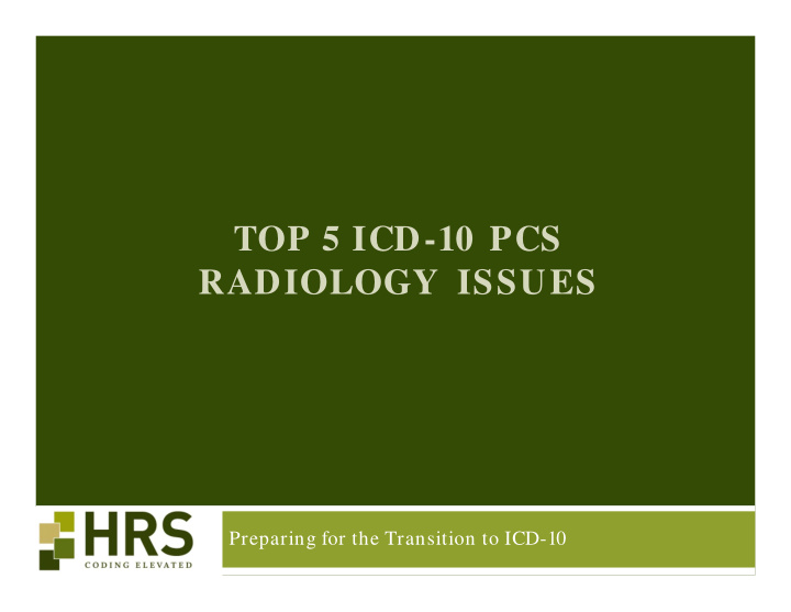 top 5 icd 10 pcs radiology issues