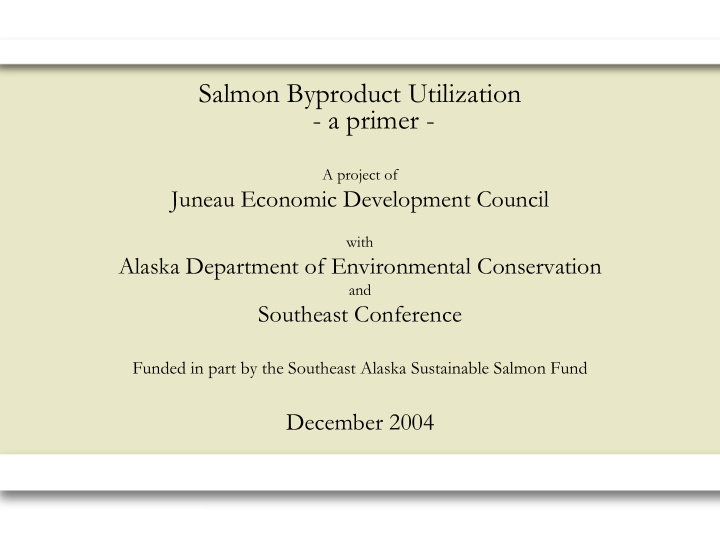 salmon byproduct utilization a primer