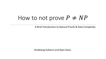 How to not prove     A Brief Introduction to Natural Proofs &amp; Data Complexity