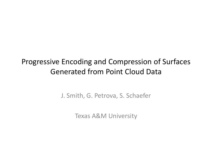 progressive encoding and compression of surfaces