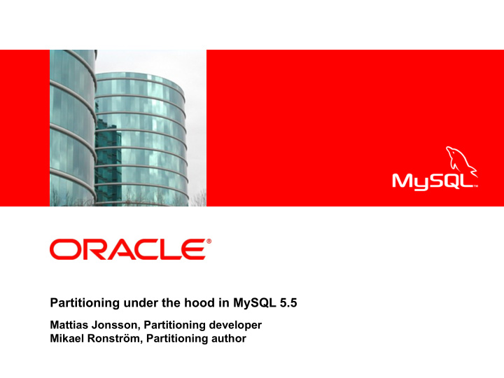 partitioning under the hood in mysql 5 5