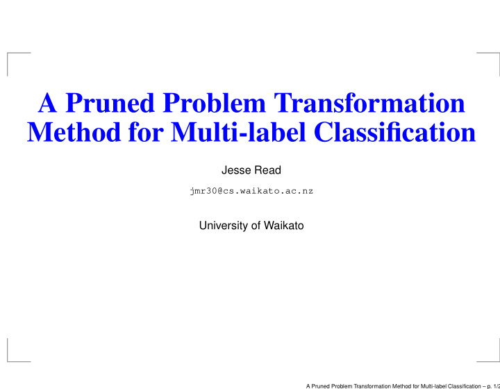 a pruned problem transformation method for multi label