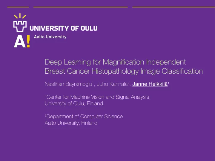 deep learning for magnification independent breast cancer