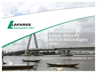 Lafarge Africa Plc  N131.65 Billion Rights  Issue  Facts Behind the Offer  November 30,  2017