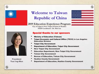 Welcome to Taiwan  Republic of China  2019 Education Experience Program City of Taipei  New