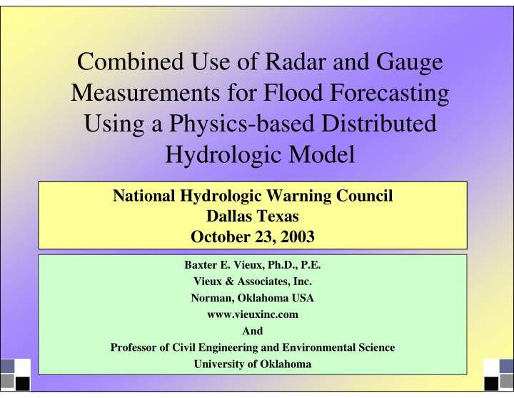 combined use of radar and gauge measurements for flood