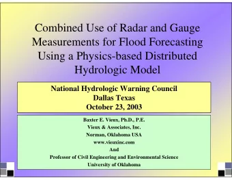 Combined Use of Radar and Gauge  Measurements for Flood Forecasting  Using a Physics-based