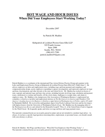 HOT WAGE AND HOUR ISSUES  When Did Your Employees Start Working Today?  December 2007  by Patrick