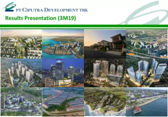 Results Presentation (3M19) Results Summary (Income Statement)  (Rp bn)  3M19  3M18  % YoY  Effect