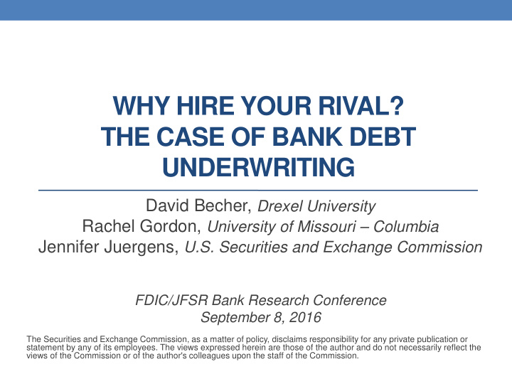 why hire your rival the case of bank debt underwriting
