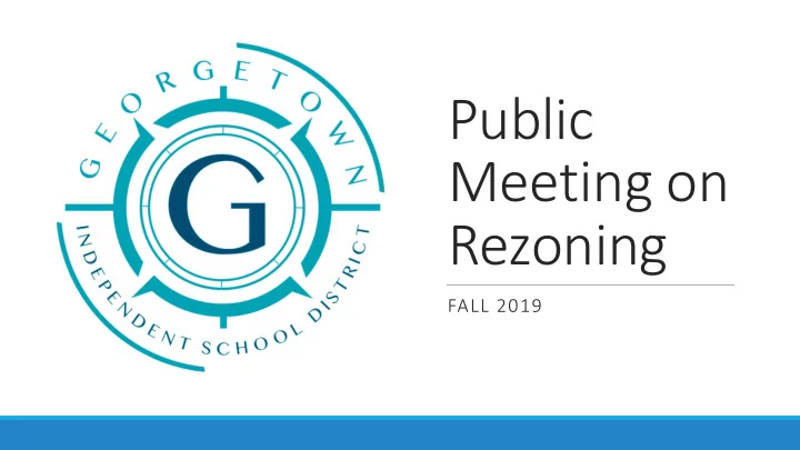 public meeting on rezoning