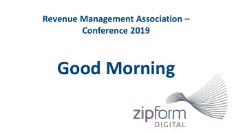 Good Morning Zipform Digital  Our Journey  I.T Company  Technology  Print &amp; Mail  Partner