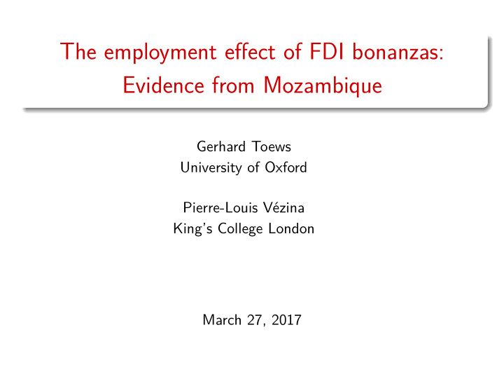 the employment effect of fdi bonanzas evidence from