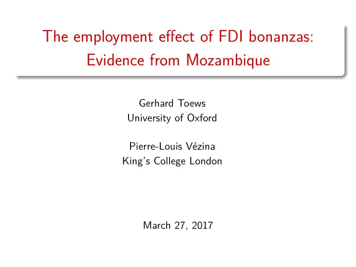 the employment effect of fdi bonanzas evidence from