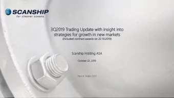 3Q201  019  9 Trading  ading Update  e with insig  sight  ht into  strateg  ategies  ies for growth