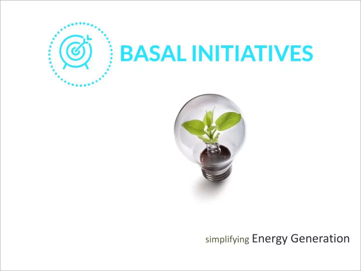 simplifying energy generation