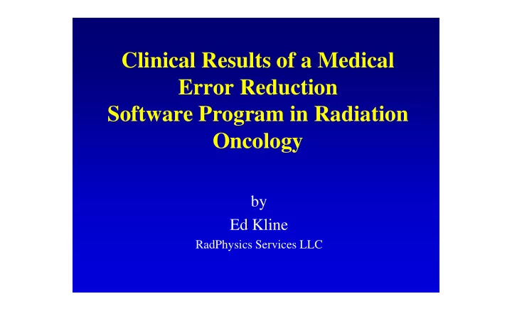 clinical results of a medical error reduction software