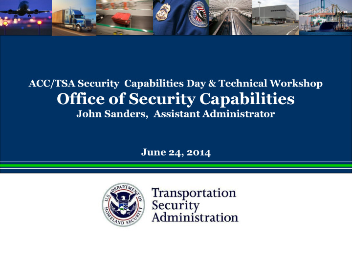 office of security capabilities