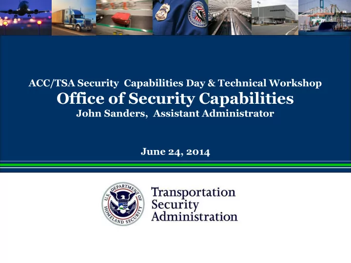 office of security capabilities