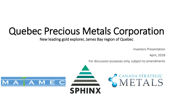 quebec precious metals corporation