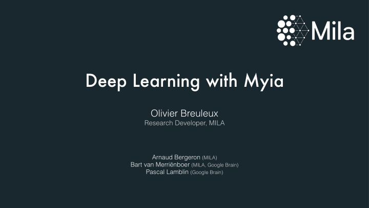 deep learning with myia