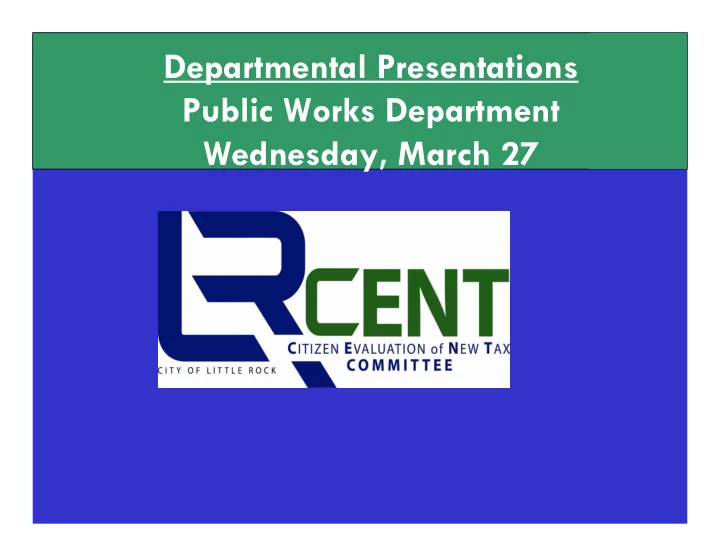 departmental presentations public works department