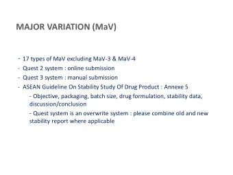 MAJOR VARIATION (MaV) - 17 types of MaV excluding MaV-3 &amp; MaV-4  - Quest 2 system : online