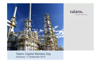 Talanx Capital Markets Day  Hannover, 17 September 2015  Agenda  I  Group Strategy / Outlook
