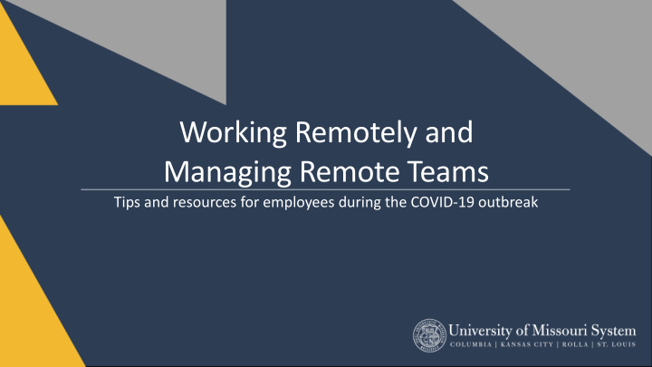 working remotely and managing remote teams