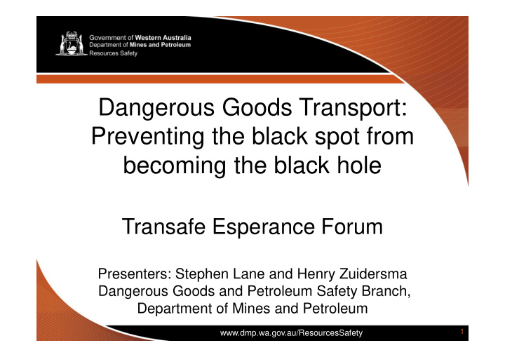 dangerous goods transport preventing the black spot from