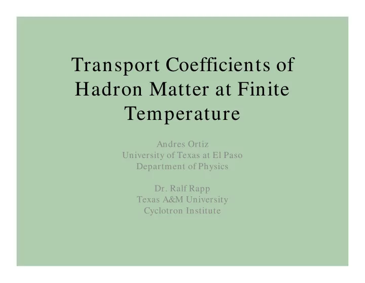 transport coefficients of hadron matter at finite