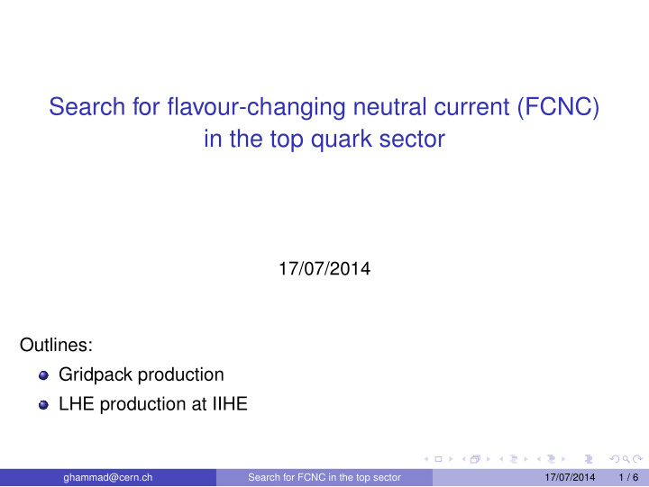 search for flavour changing neutral current fcnc in the
