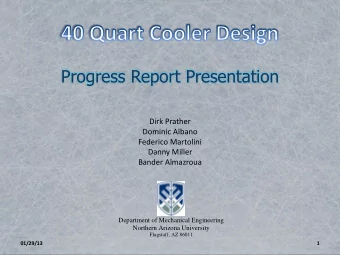 Progress Report Presentation  Dirk Prather  Dominic Albano  Federico Martolini  Danny Miller