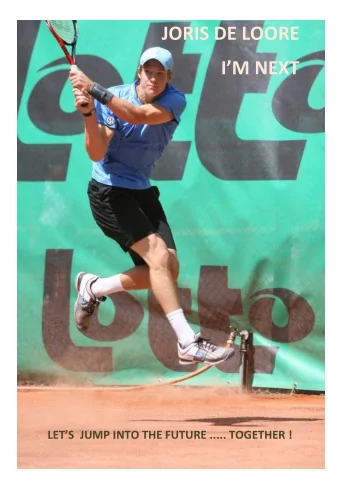JORIS DE LOORE IM NEXT LETS  JUMP INTO THE FUTURE ..... TOGETHER ! PLAYER BIOGRAPHY  Family