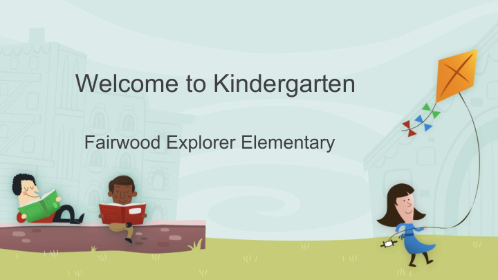 welcome to kindergarten