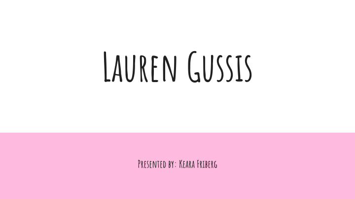 lauren gussis