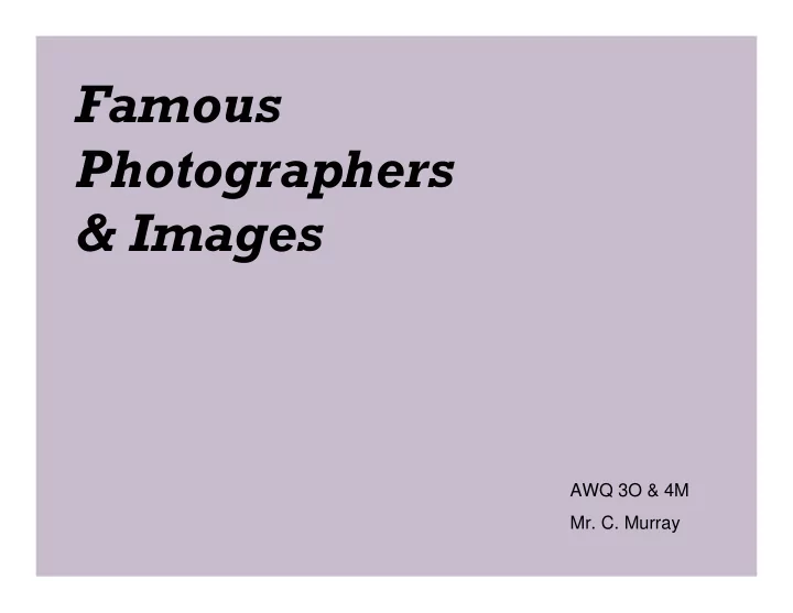 famous photographers images