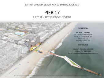 PIE  IER 17 A 17 th ST  18 th ST REDEVELOPMENT  PR  PRESE  SENTED BY:  PRO  PROPERTY OWN  WNERS