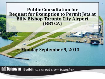 Public Consultation for  Request for Exemption to Permit Jets at  Billy Bishop Toronto City Airport