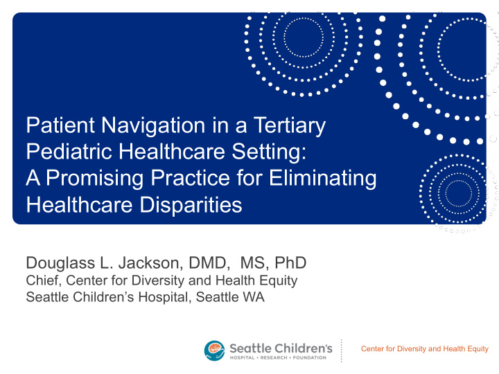 patient navigation in a tertiary pediatric healthcare