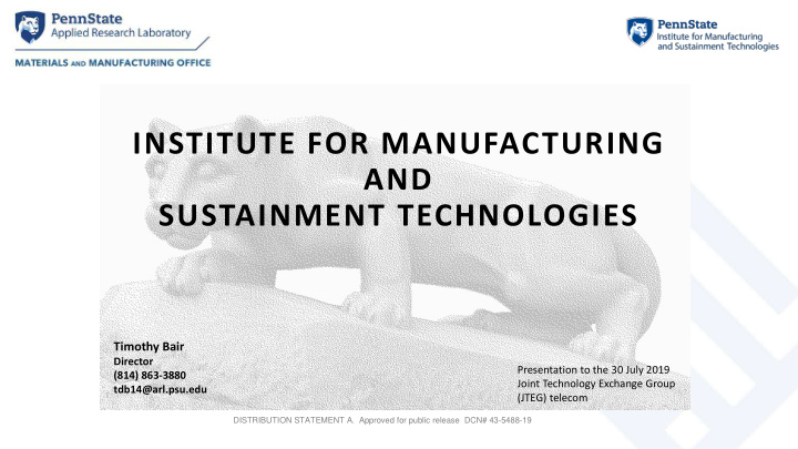 institute for manufacturing and sustainment technologies