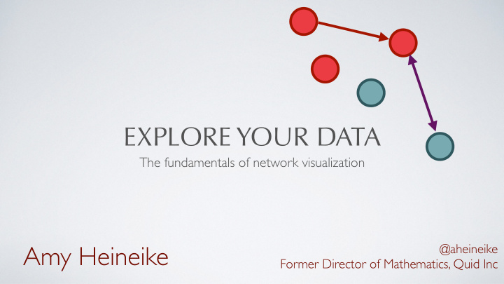 explore your data