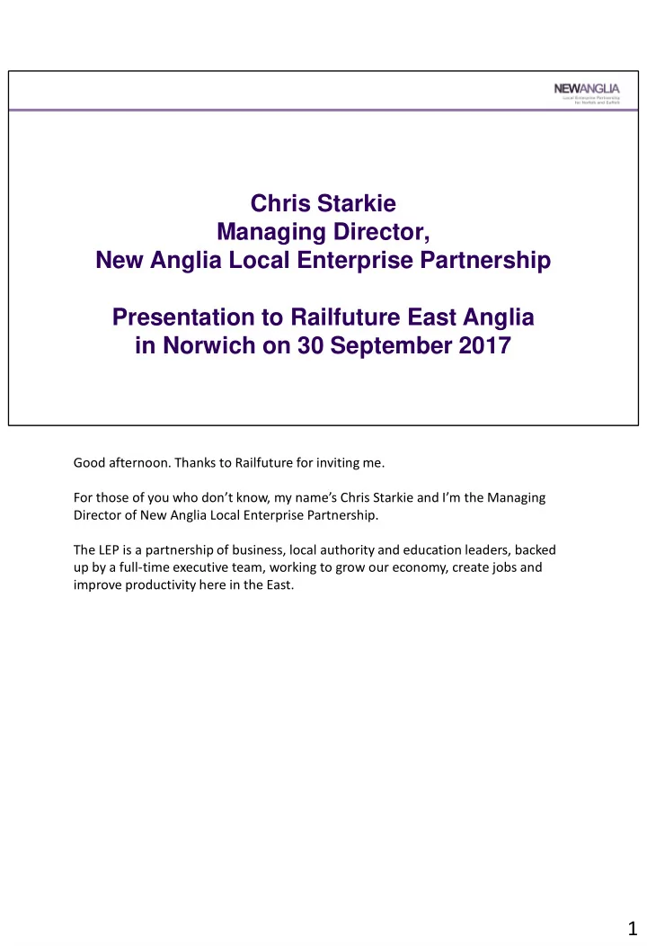 chris starkie managing director new anglia local