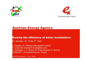 Austrian Energy Agency  Raising the efficiency of boiler installations G. Simader , G. Trnka , F.