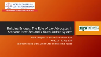 Building Bridges: The Role of Lay Advocates in Aotearoa New Zealands Youth Justice System  World