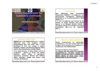 1/13/2017  INTRODUCTION  New  Millennium  Hope  Development  Organization /NMHDO/ is an indigenous,