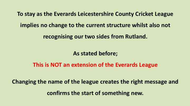 to stay as the everards leicestershire county cricket