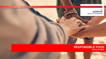 RESPONSIBLE FOOD  28 March 2019  SODEXO: Impacting Quality of Life of millions daily