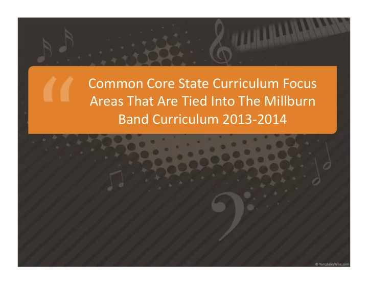 common core state curriculum focus areas that are tied