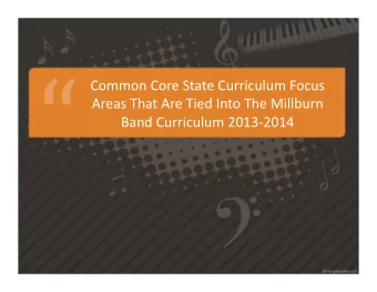 Common  Core  State  Curriculum  Focus    Areas  That  Are  Tied  Into